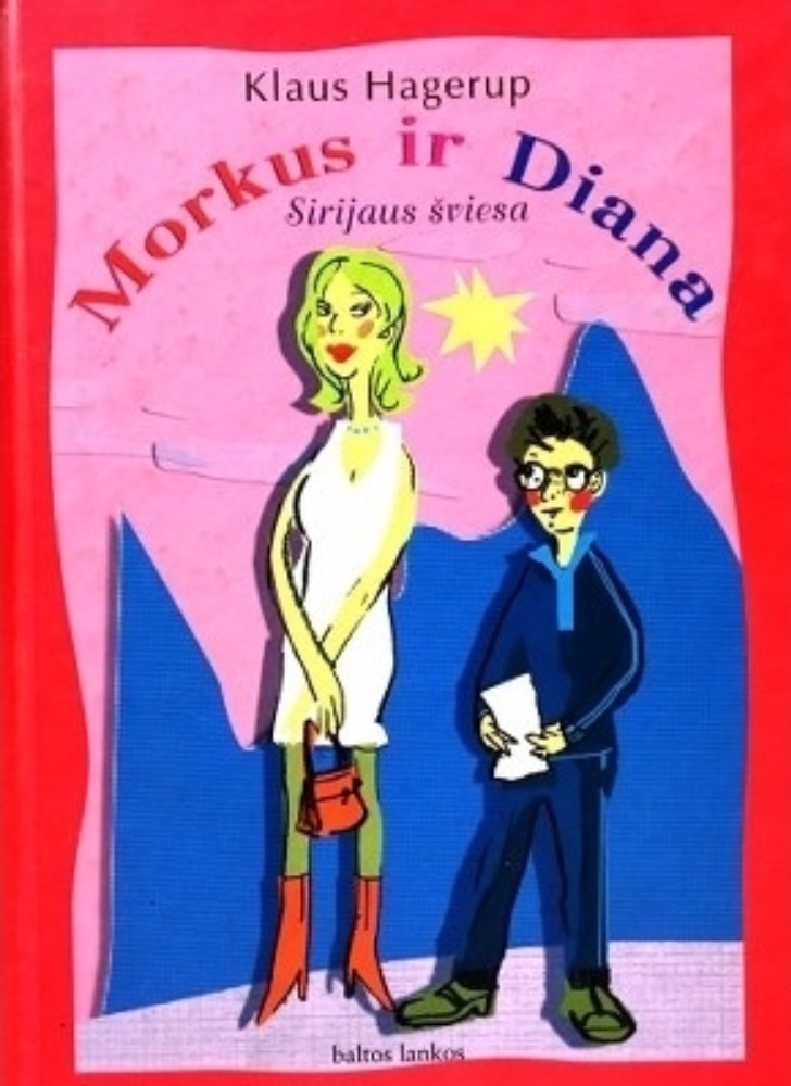 Morkus ir Diana. Sirijaus šviesa