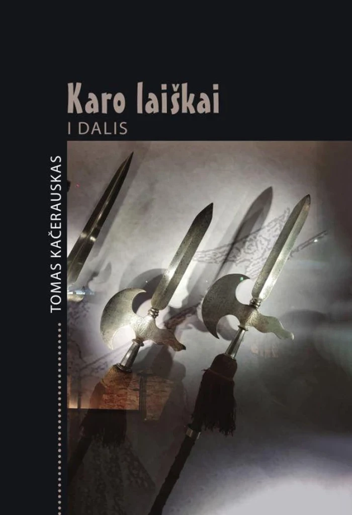 Karo laiškai. I dalis