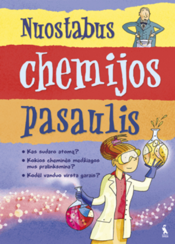 Nuostabus chemijos pasaulis