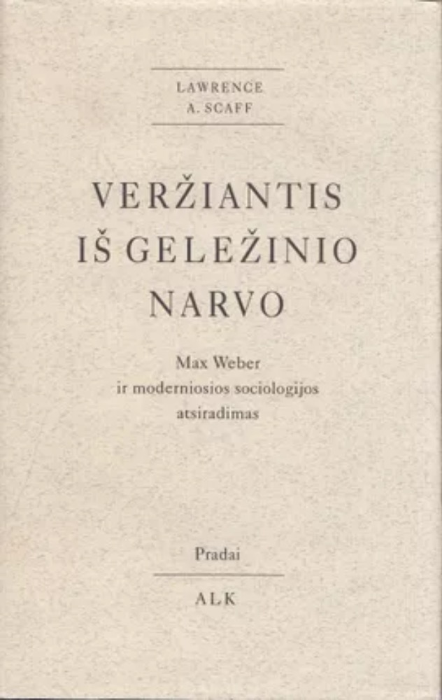 Veržiantis iš geležinio narvo