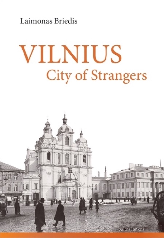 Vilnius. City of Strangers