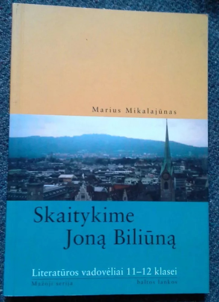 Skaitykime Joną Biliūną