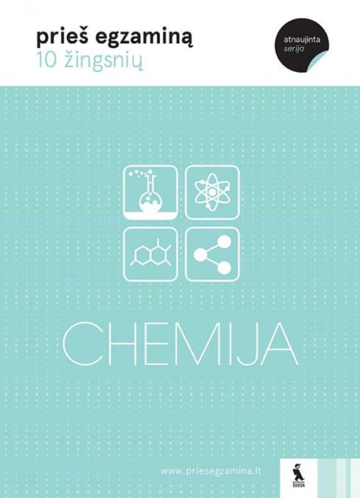 Chemija. 10 žingsnių prieš egzaminą