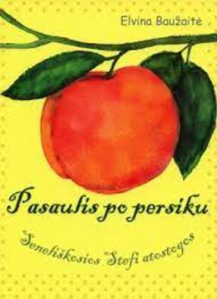 Pasaulis po persiku