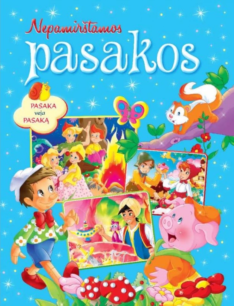 Nepamirštamos pasakos. Pasaka veja pasaką