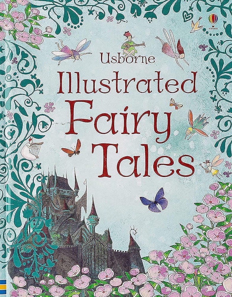 Usborne Illustrated Fairy Tales