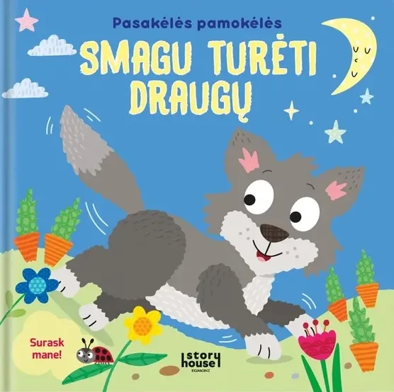 Smagu turėti draugų