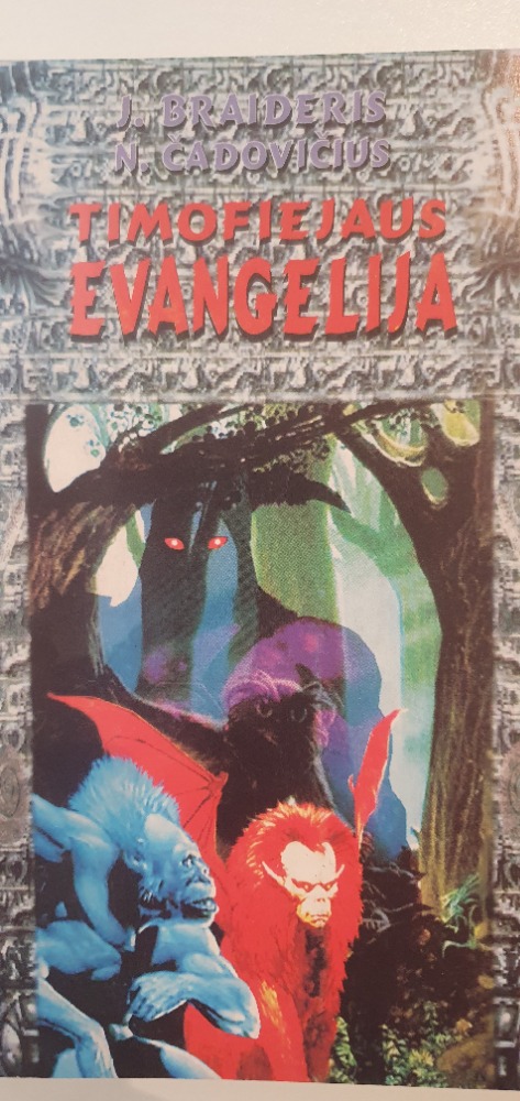 Timofėjaus EVANGELIJA (fantastinė)
