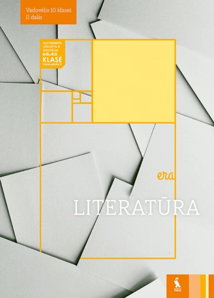Literatūra. Vadovėlis 10 klasei, 2 dalis (ERA)