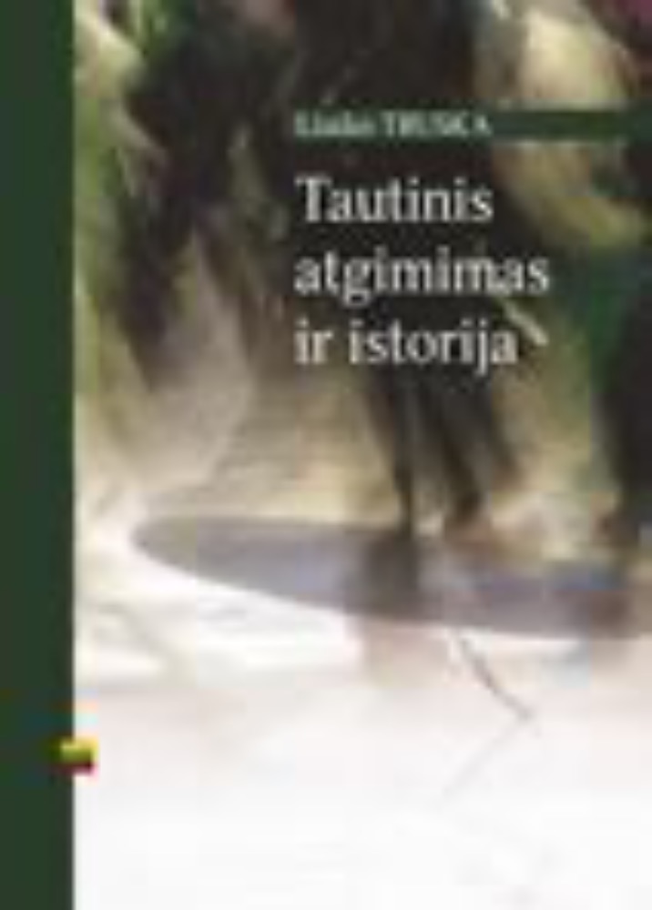 Tautinis atgimimas ir istorija