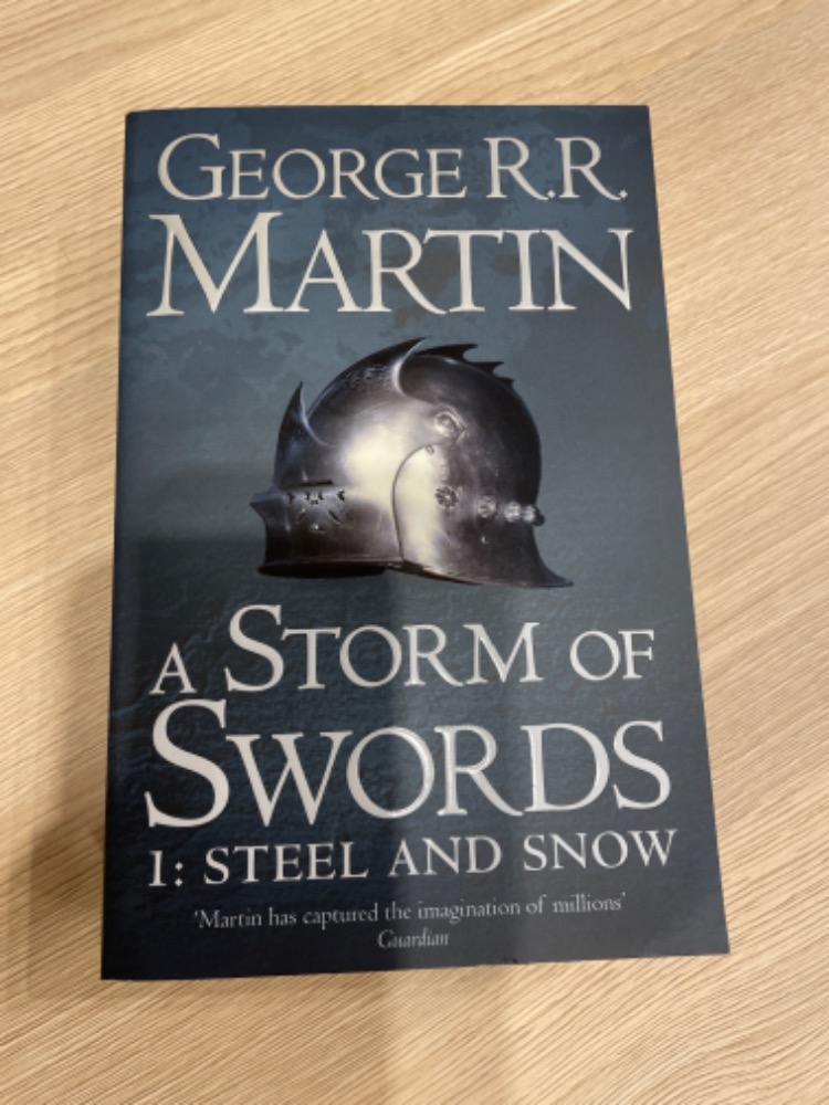 A storm of swords. 1: steel and snow
