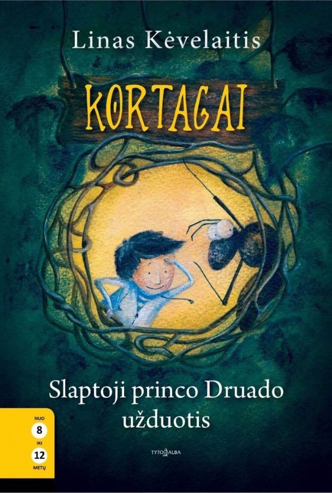 Kortagai. Slaptoji princo Druado užduotis