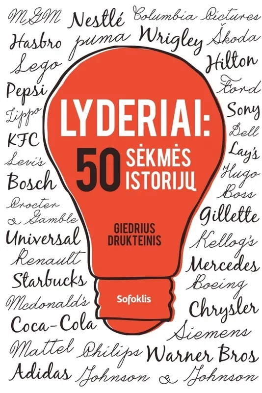 Lyderiai: 50 sėkmės istorijų