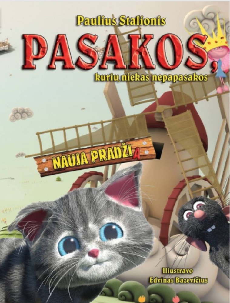 Pasakos kurių niekas nepapasakos. Nauja pradžia