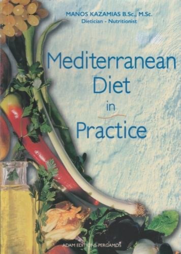 Mediterranean Diet in Practice