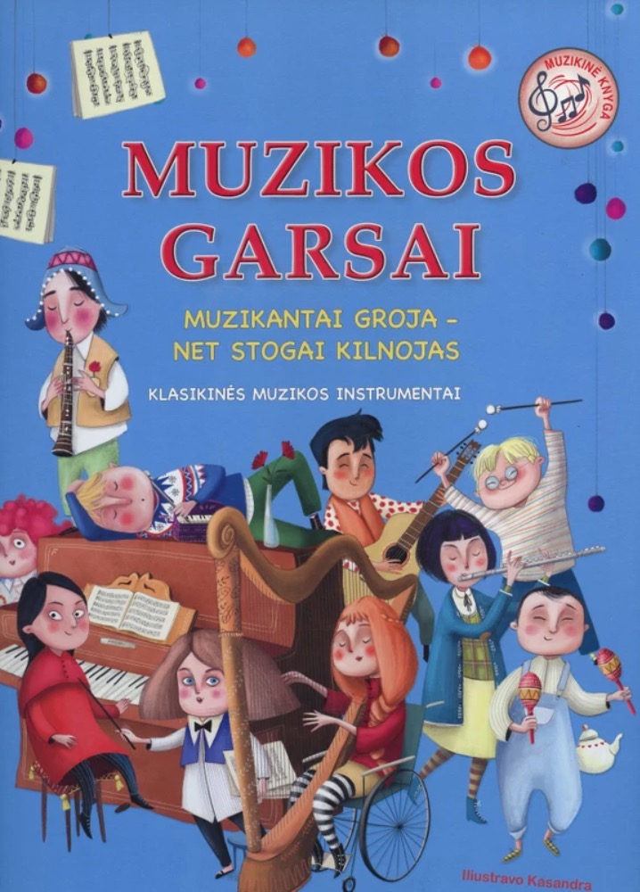 Muzikos garsai. Klasikinės muzikos instrumentai