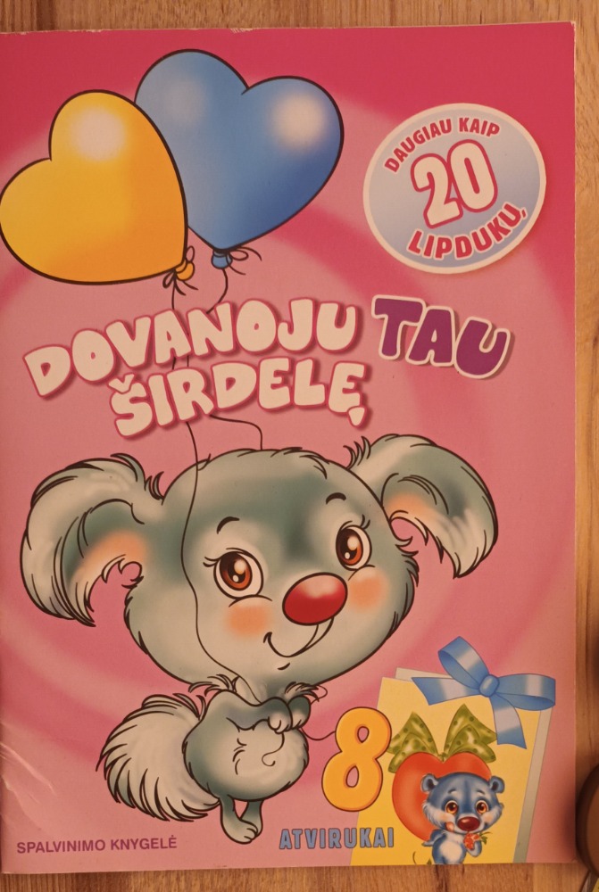 Dovanoju tau širdelę