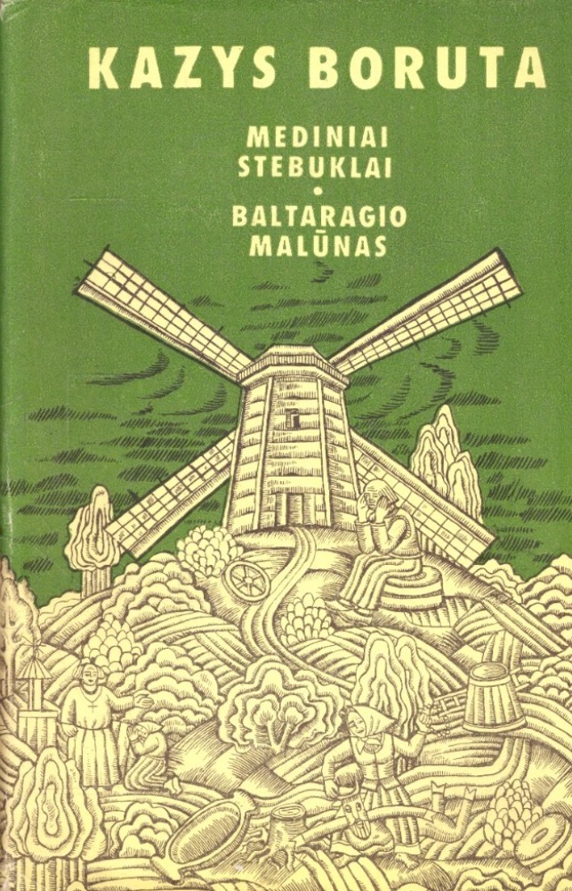 Mediniai stebuklai. Baltaragio malūnas
