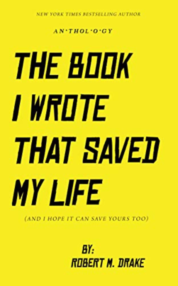 The Book I Wrote That Saved My Life