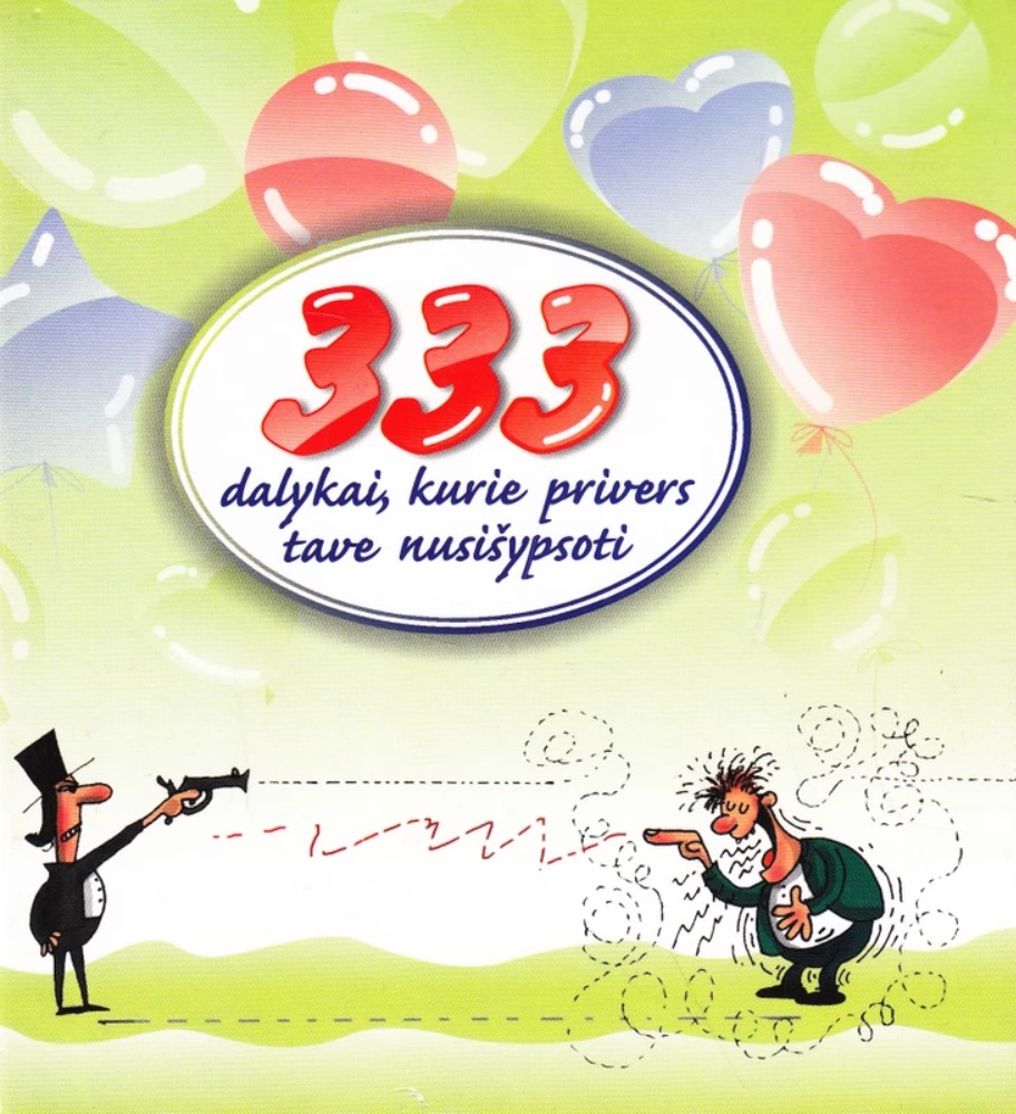333 dalykai, kurie privers tave nusišypsoti