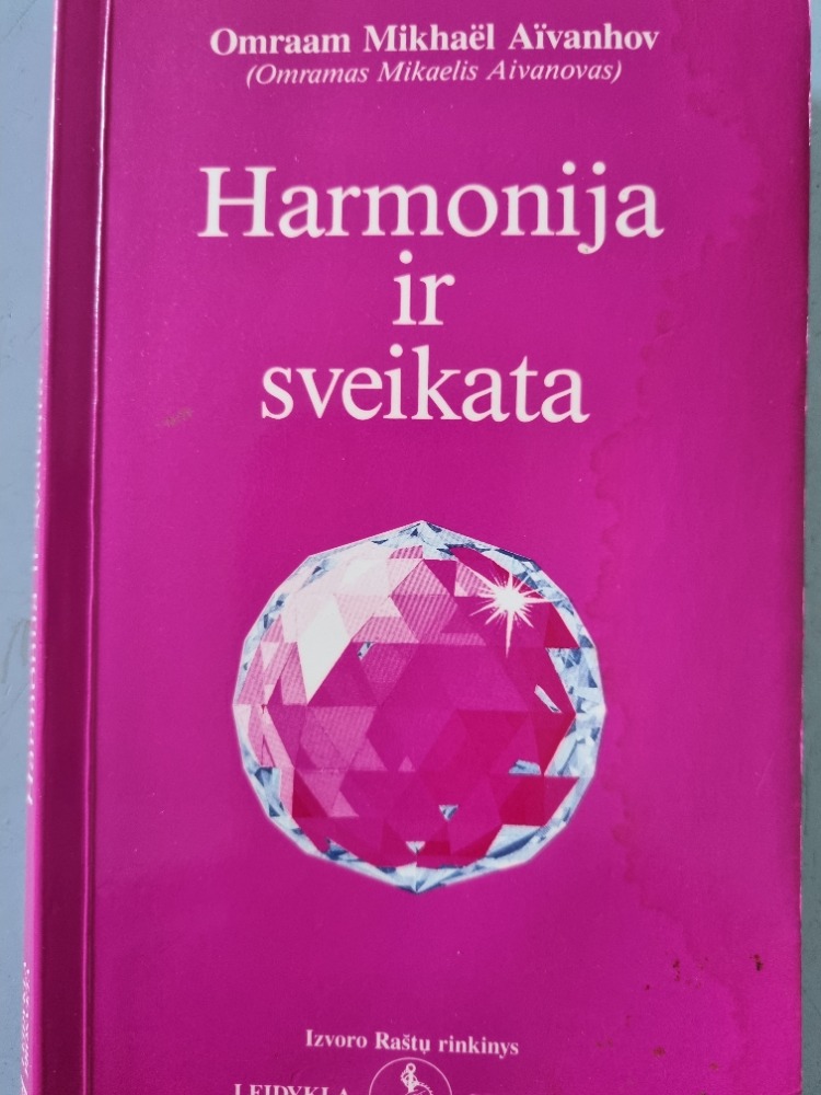 Harmonija ir sveikata 
