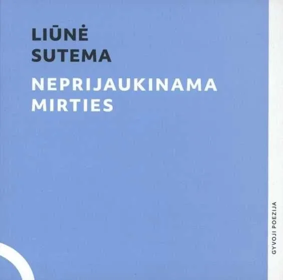 Neprijaukinama mirties