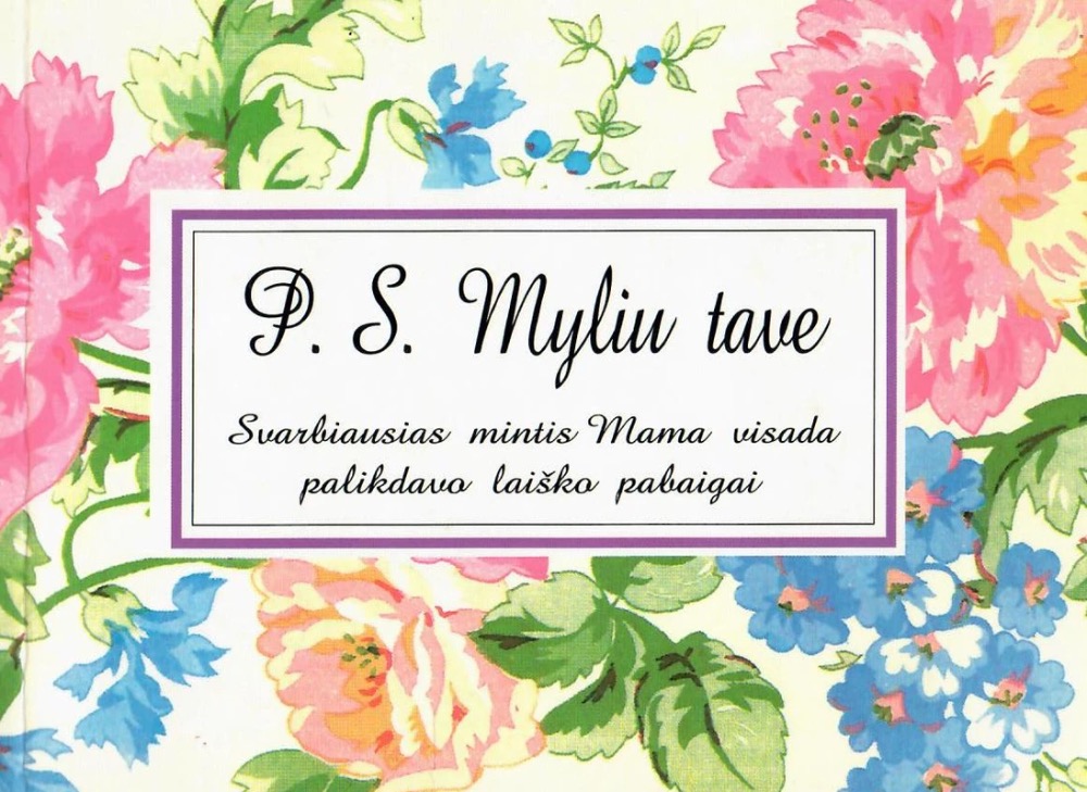 P. S. Myliu tave