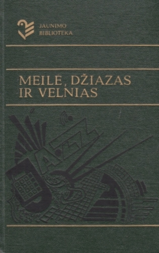 Meilė, džiazas ir velnias