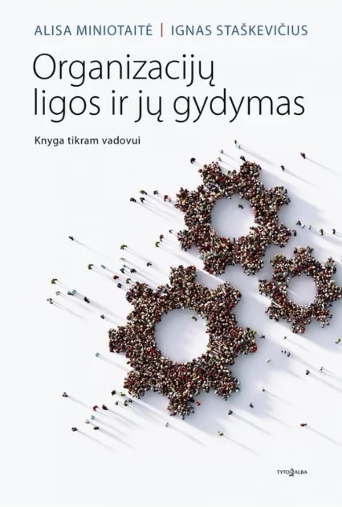 Organizacijų ligos ir jų gydymas