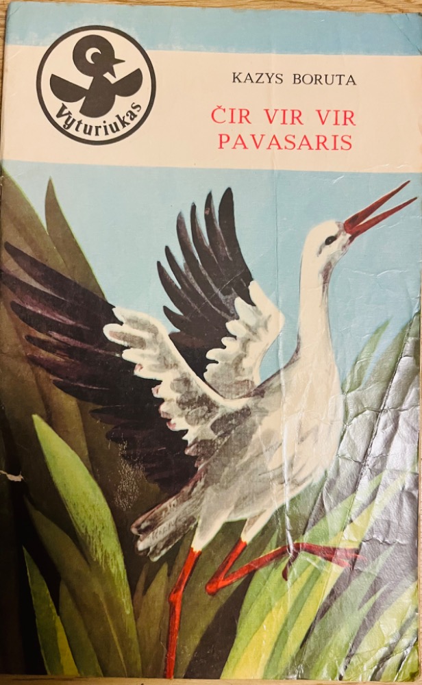 Serija ,,Vyturiukas" Čir vir vir pavasaris