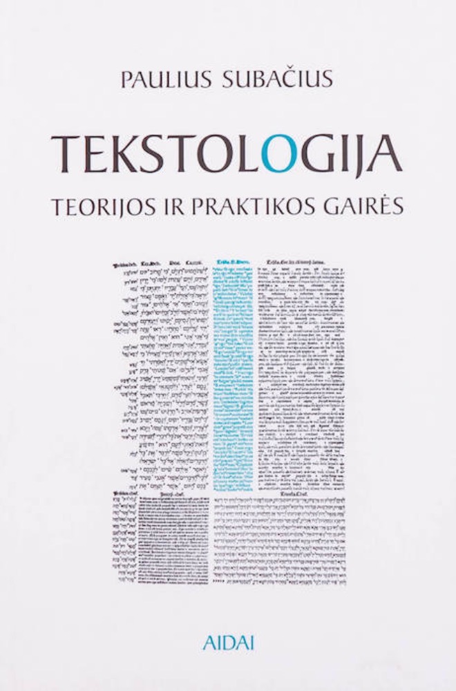 Tekstologija: teorijos ir praktikos gairės