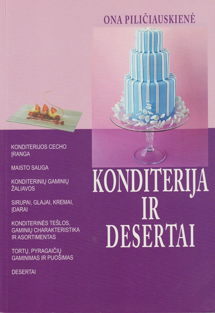 Konditerija ir desertai