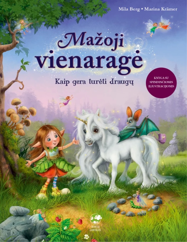 Mažoji vienaragė. Kaip gera turėti draugų
