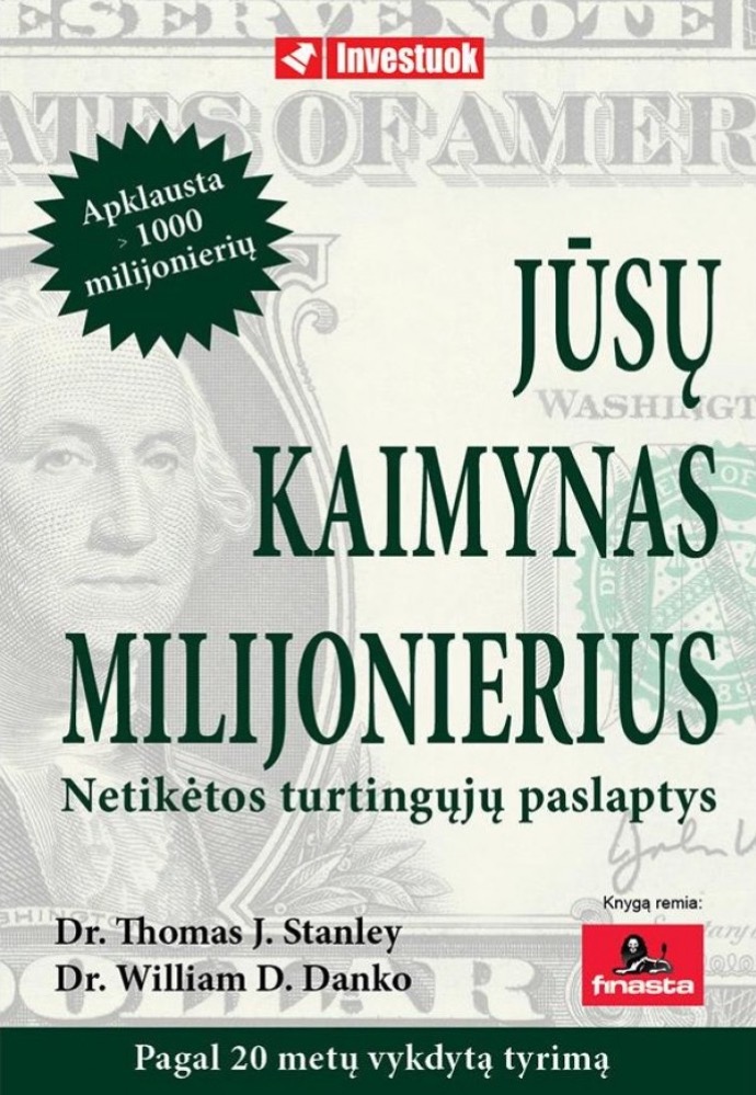Jūsų kaimynas milijonierius. Netikėtos turtingųjų paslaptys