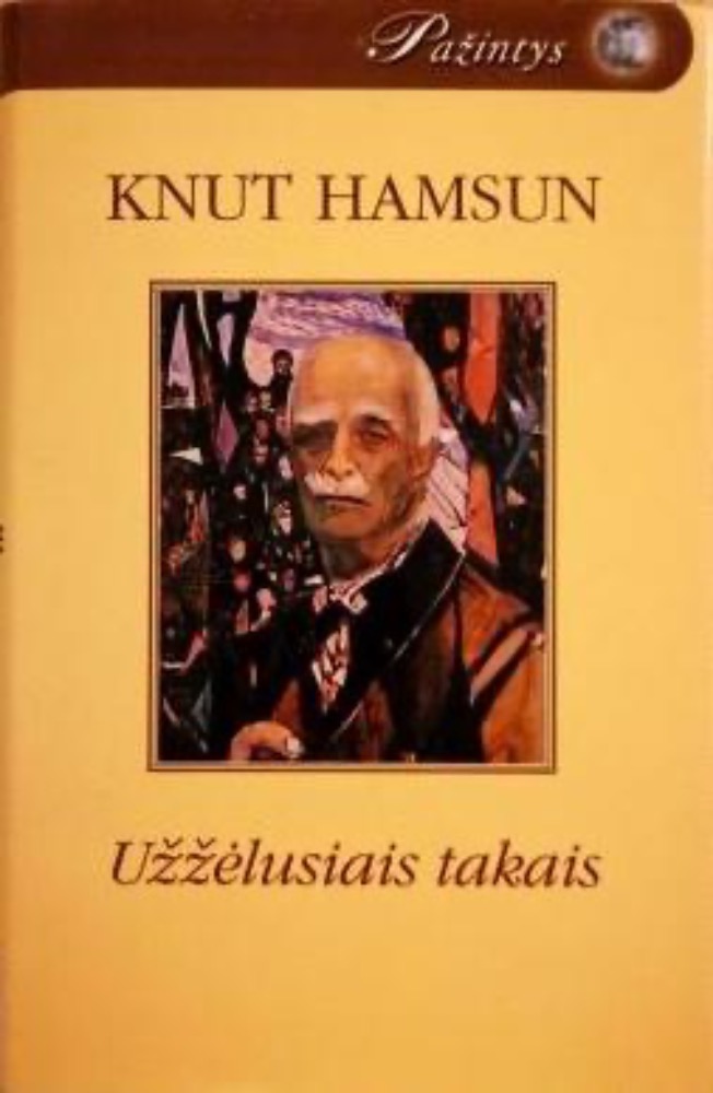 Užžėlusiais takais