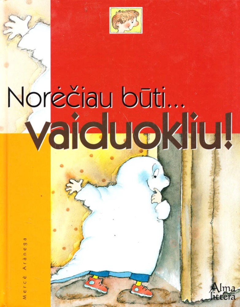 Norėčiau būti... vaiduokliu!