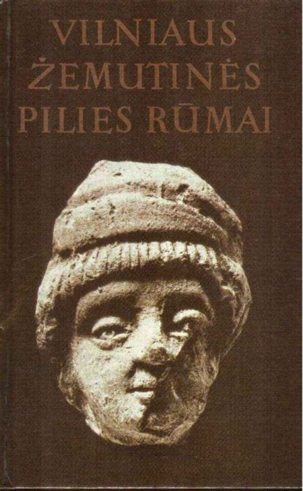 Vilniaus žemutinės pilies rūmai, 1 tomas