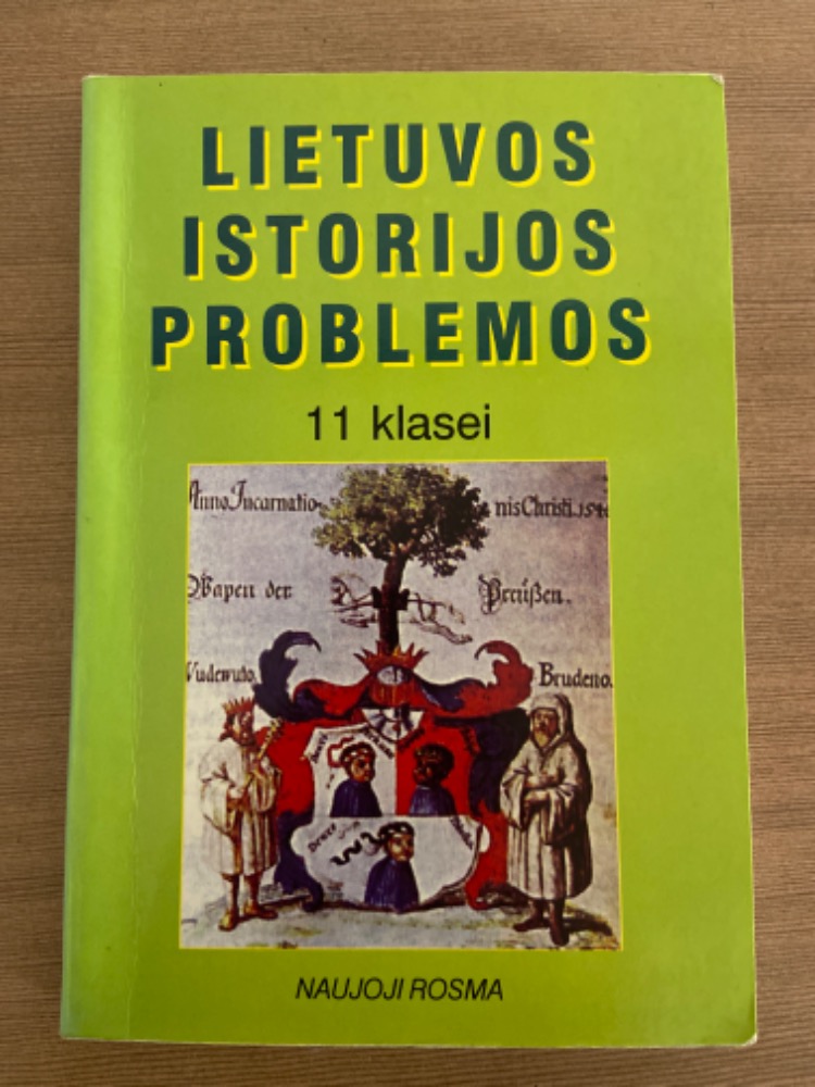 Lietuvos istorijos problemos 11 klasei