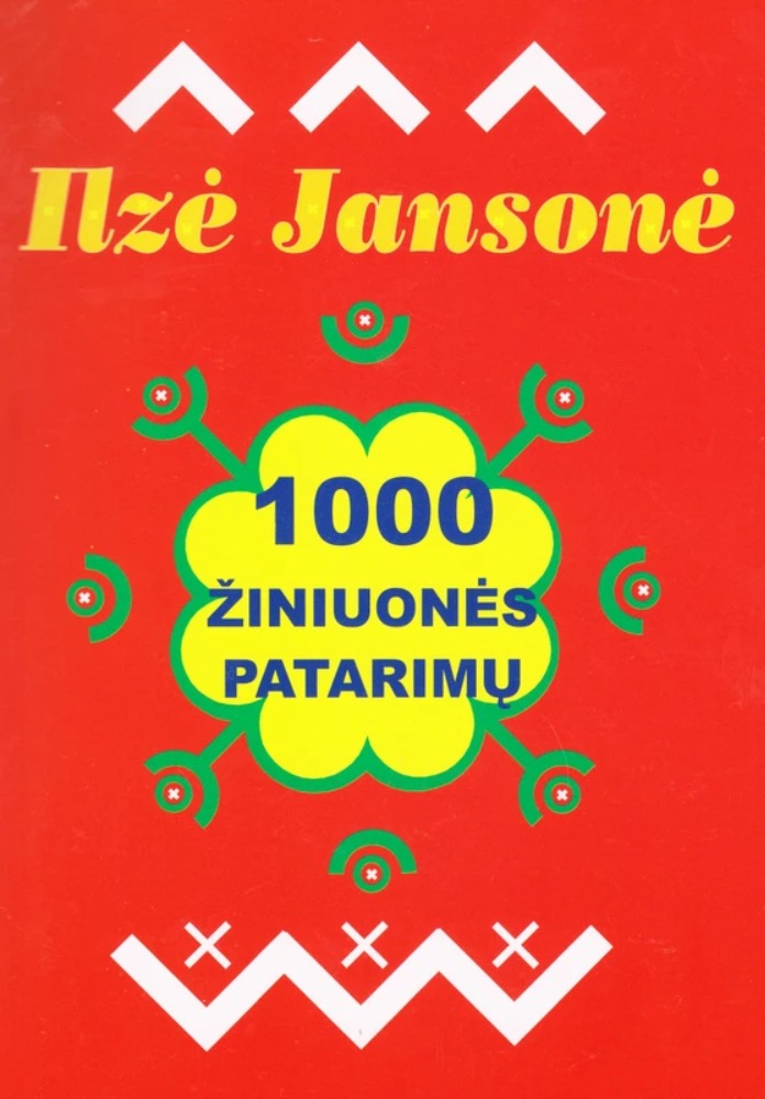 1000 žiniuonės patarimų