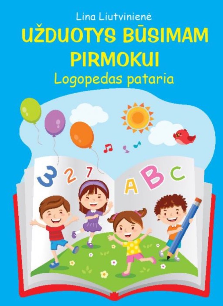 Užduotys būsimam pirmokui. Logopedas pataria
