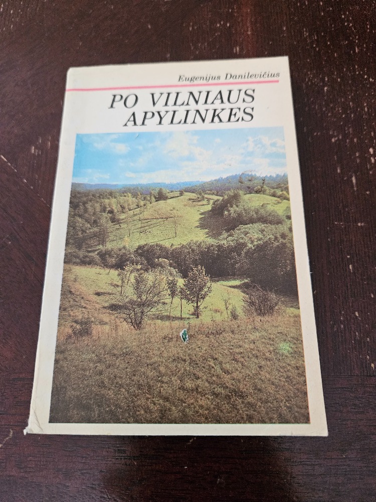 Po Vilniaus apylinkes