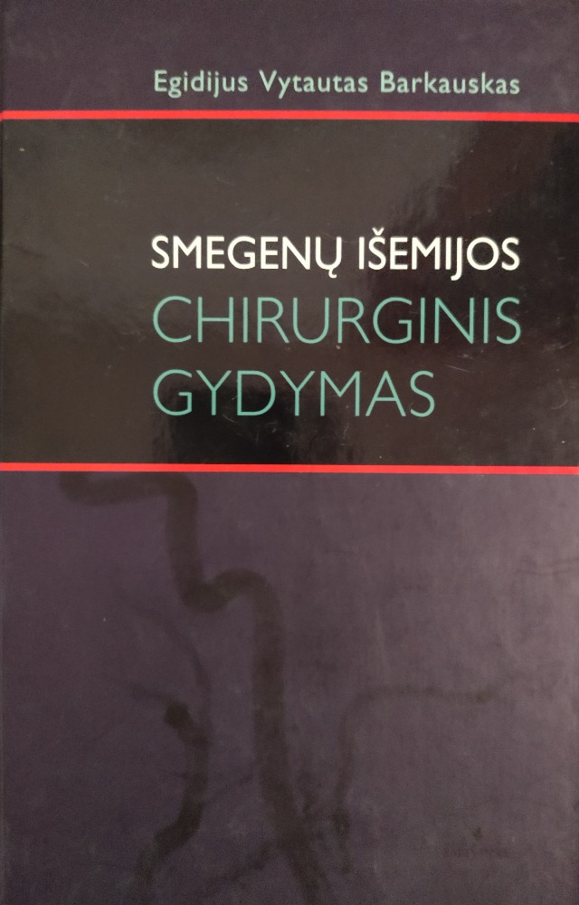 Smegenų išemijos chirurginis gydymas