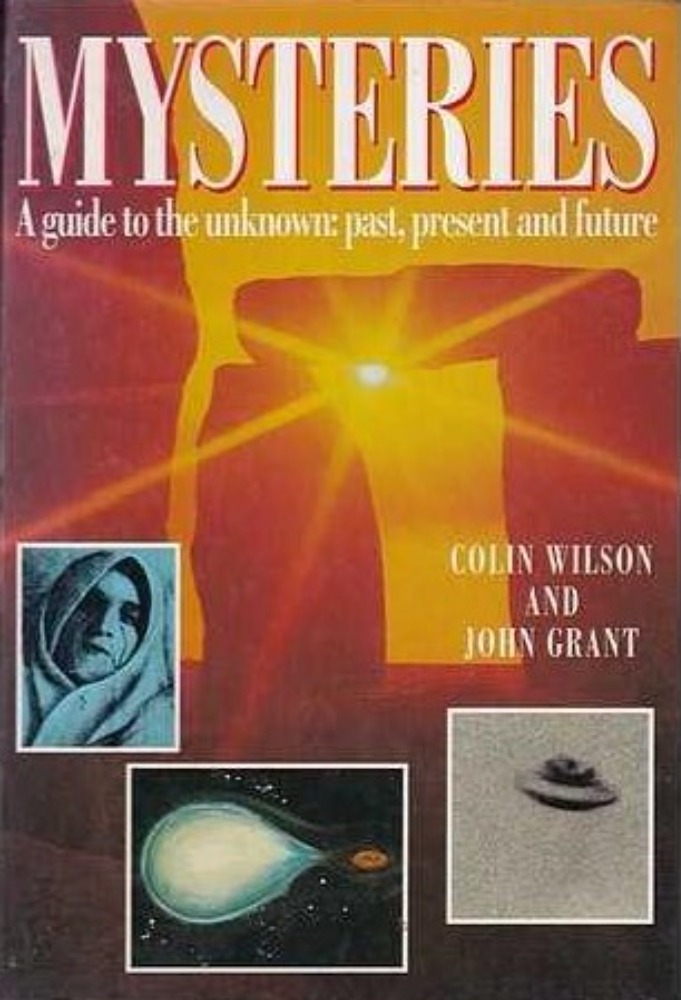 Mysteries. A guide to the unknown past, present and future