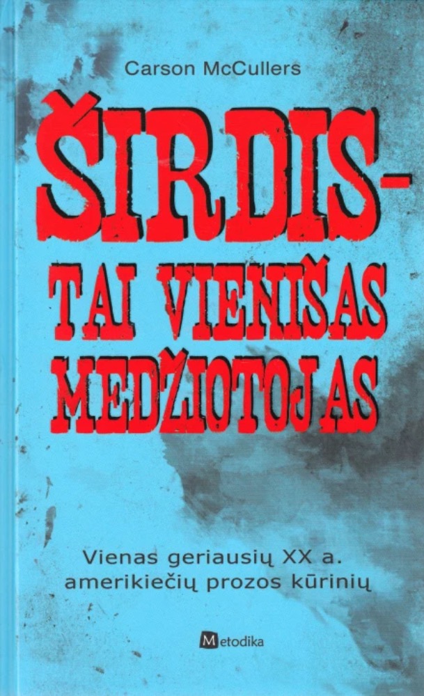 Širdis – tai vienišas medžiotojas
