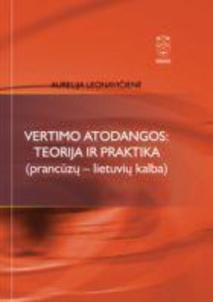Vertimo atodangos: teorija ir praktika (prancūzų - lietuvių kalbomis) 