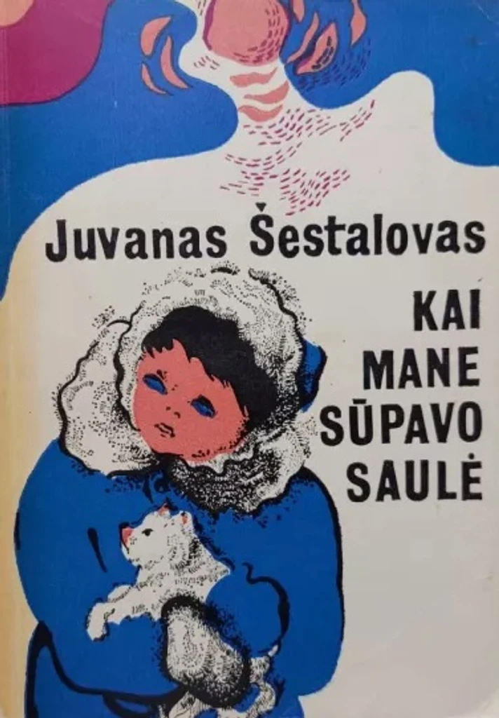 Kai mane sūpavo saulė