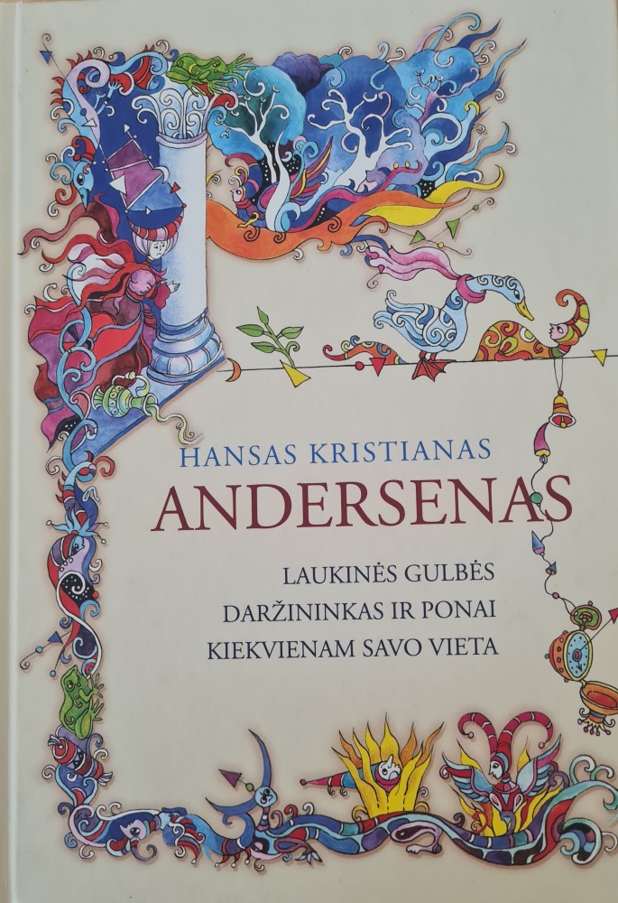 Laukinės gulbės. Daržininkas ir ponai. Kiekvienam savo vieta