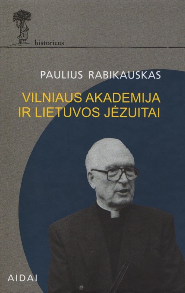 Vilniaus akademija ir Lietuvos jėzuitai