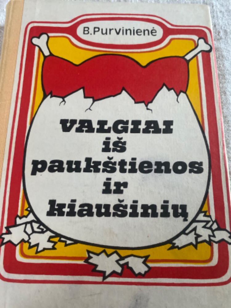 Valgiai iš paukštienos ir kiaušinių