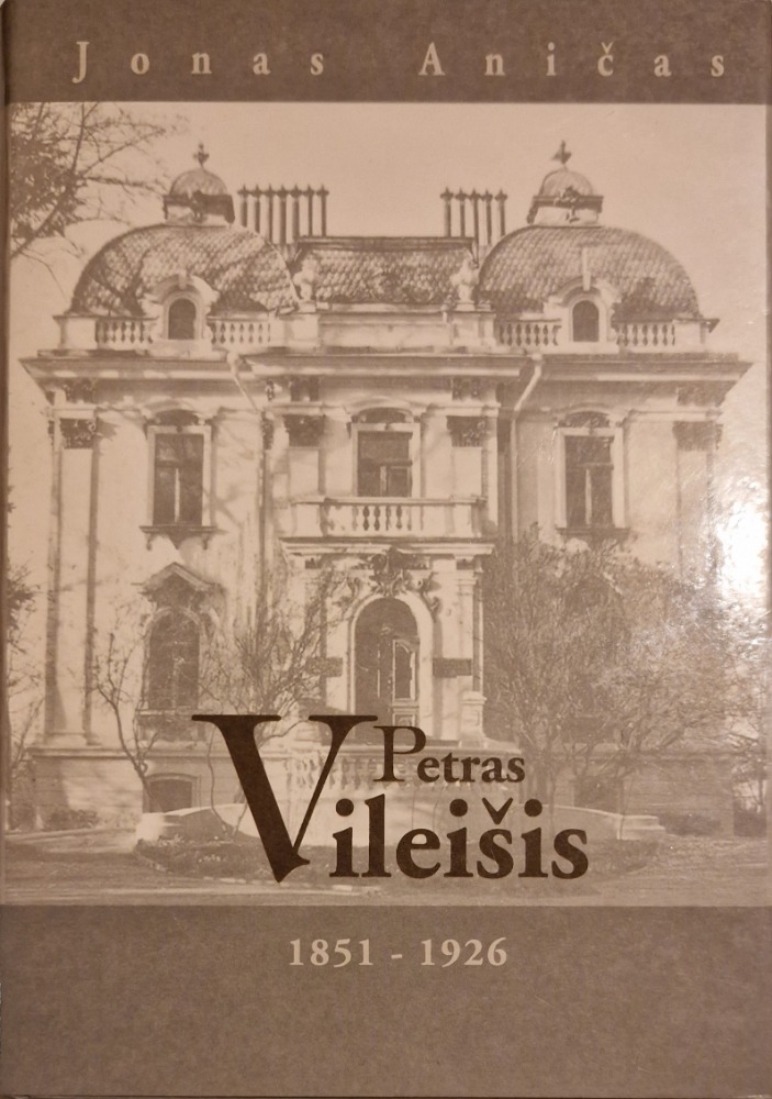 Petras Vileišis 1851-1926